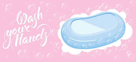 Vector Soap And Inscription Wash Your Hands. Coronavirus Concept. Wash Your Handsのイラスト素材