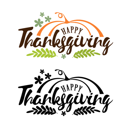 Hand drawn Happy Thanksgiving typography poster. Celebration quote "Happy Thanksgiving" with pumpkin and leaves for Thanksgiving postcard, icon or badge. Vector calligraphy lettering holiday quoteのイラスト素材