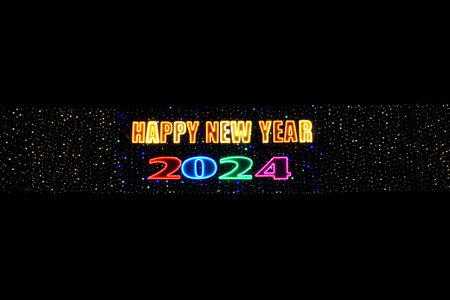 Happy New Year 2024 illuminated sign on black background