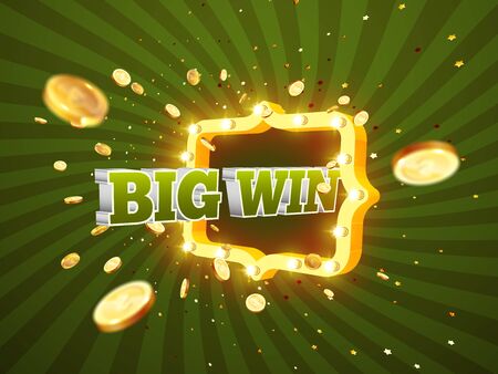The word Big Win, surrounded by a luminous frame on a coins explosion background. The new, best design of the luck banner, for gambling, casino, poker, slot, roulette or bone.のイラスト素材