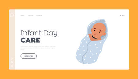 Infant Day Care Landing Page Template. Newborn Baby, Swaddled Little Boy, Cute Smiling Child Male Characterのイラスト素材