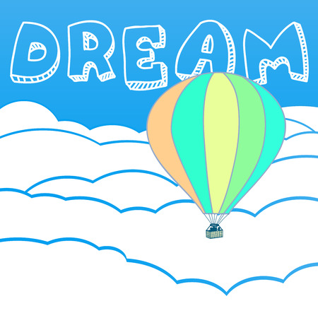 Clouds with the inscription Dream and air balloon. Vector stock illustrationのイラスト素材