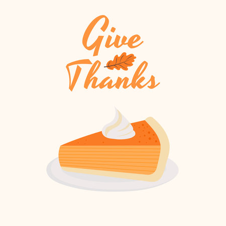 Autumn mood greeting card poster design. Piece of pumpkin pie with whipped cream on a plate for...