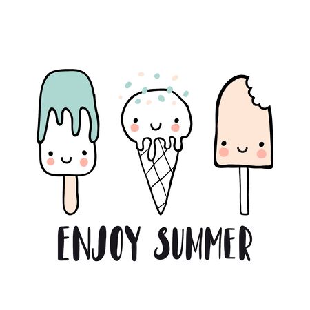 Enjow summer. Cute hand drawn print, card or poster. Ice cream with smiling faces. Sketch colorful ice cream in waffle cones, ice lolly. Kawaii cartoon characters. Fun happy doodles for kids. Vectorのイラスト素材