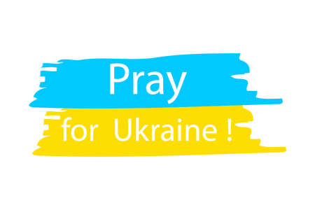 ukrainian flag for banner design. Pray for Ukraine. Vector illustration. stock image.のイラスト素材
