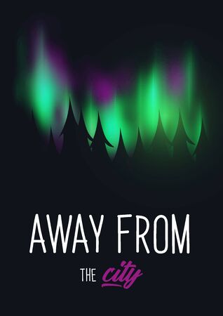 Travel Quote with Aurora Borealis or Northern Lights Effect on dark background behind the forest.のイラスト素材