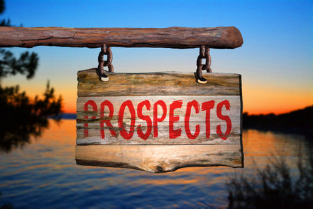 Prospects motivational phrase sign on old wood with blurred backgroundの写真素材