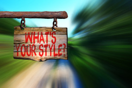 What's your style? motivational phrase sign on old wood with blurred backgroundの写真素材