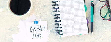 banner with concept time off. Words Take a break in stiker on the working table with cup of coffee...