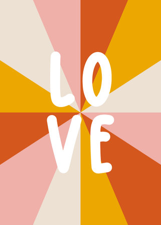 Retro motivation text love 60s. Invitation on party or birthday. Groovy hippie poster in style 70s 90s. Vector illustrationRetro motivation text love 60s. Invitation on party or birthday. Groovy hippie poster in style 70s 90s.のイラスト素材