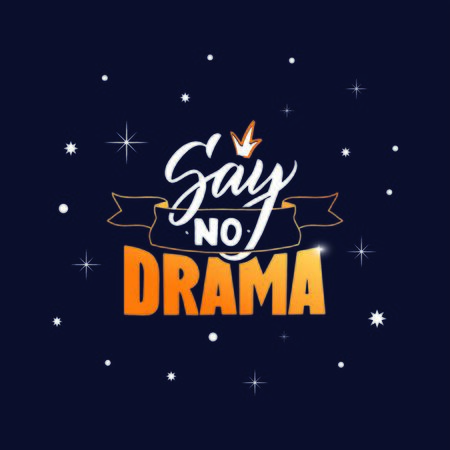 Say no Drama phrase. Handwritten lettering gold composition for girls.のイラスト素材