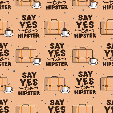 Art pattern, ornament wit text, lettering phrase about hipster.のイラスト素材