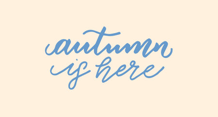 Autumn is here. Inspirational autumn handwritten quote, lettering, modern brush calligraphy. Vector illustration.のイラスト素材