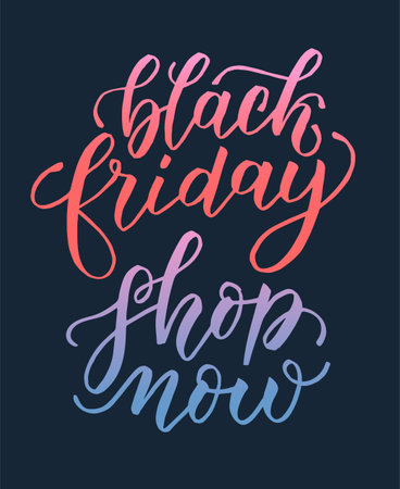 Black Friday, Shop Now. Modern brush calligraphy, hand lettering quote. Vector illustration.のイラスト素材
