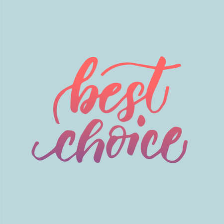 Best choice, sale and shopping. Modern brush calligraphy, hand lettering phrase. Vector illustration.のイラスト素材