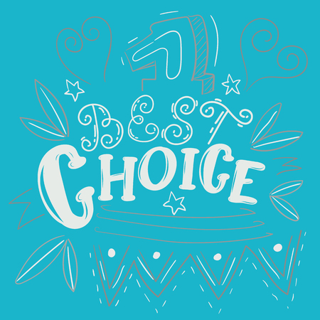 hand drawn  sketch best choice lettering  with doodles illustration posterの写真素材