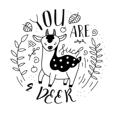 Deer circle composition with doodles. You are such a deer inspirational quote for postcardのイラスト素材