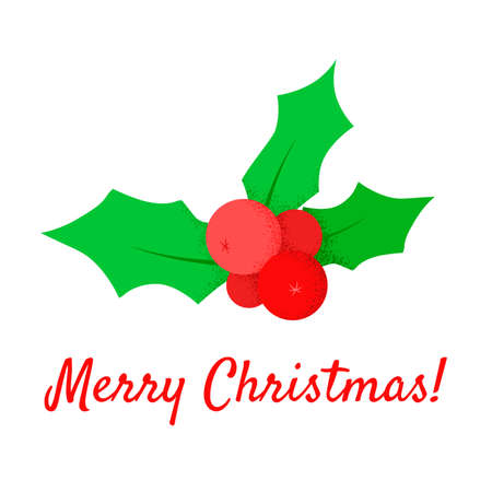 Holly and inscription Merry Christmas. Greeting card. Vector cartoon illustration. Isolated object on white. Flat design.のイラスト素材