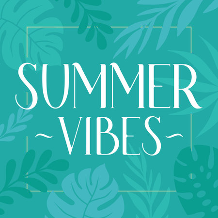 Vibrant summer themed design with the text SUMMER VIBES on a teal background adorned with lush green leaves. Ideal for seasonal promotions, posters, or social media content.のイラスト素材