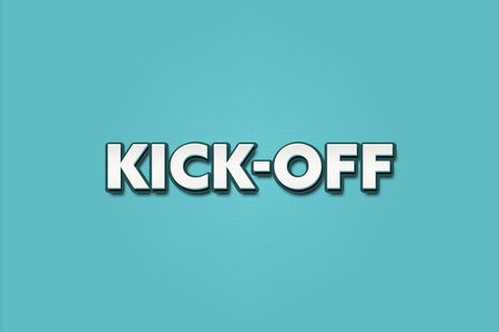 Kick-Off. A Illustration with white text isolated on light green background.