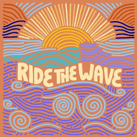 Ride the wave inspirational summer quote.のイラスト素材