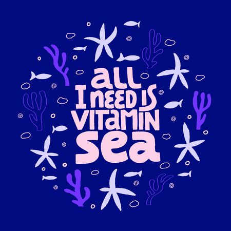 All I Need Is Vitamin Seaのイラスト素材