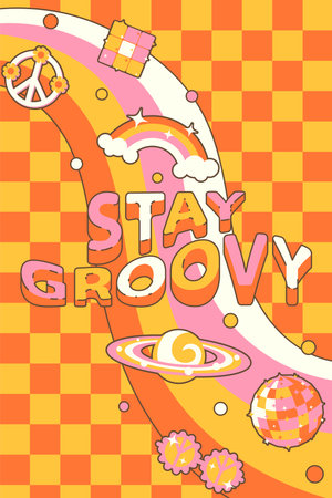 Groovy poster in 70s style with rainbow, planet, cassette, glasses, disco ball. Bright vertical background with text "stay groovy", color, outline, lightのイラスト素材