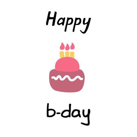 Birthday party. Happy b-day inscription and cake icon. Hand drawn illustration. Vector graphicのイラスト素材