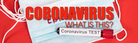panoramic shot of sample with coronavirus test near protective medical masks near coronavirus what is this lettering on redの写真素材