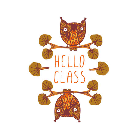 Hello class. Hand-sketched typographic element with cute little owls. Suitable for decoration, ads, signboards, packaging, prints and web designs.のイラスト素材