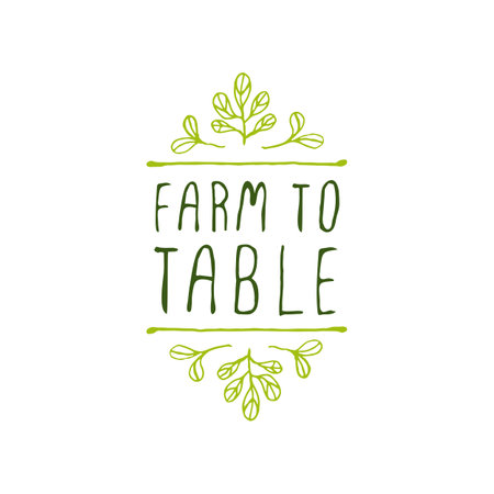 Hand-sketched typographic element. Farm to table  - product label on white background. Suitable for ads, signboards, packaging and identity and web designs.のイラスト素材