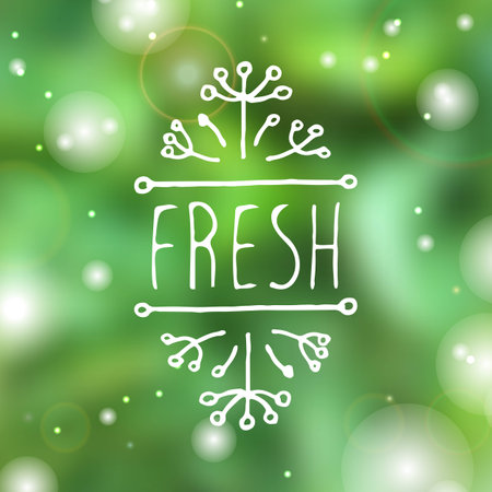 Hand-sketched typographic element. Fresh  - product label on blurred background. Suitable for ads, signboards, packaging and identity and web designs.のイラスト素材