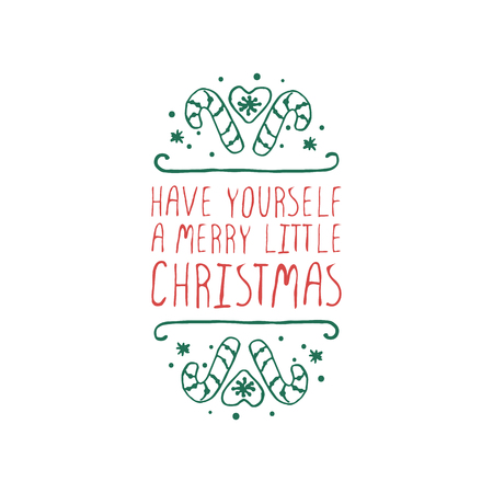 Christmas label with text on white background. Have yourself a merry little Christmas. Typographic element with snow and candy canes. christmas badge.のイラスト素材