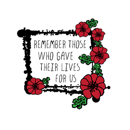 Memorial day card with red poppies and black stains. Text - Remember Those who gave their lives for usのイラスト素材