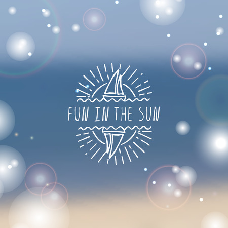 Hand-sketched summer element with sailing ship and sun on blurred background. Text - Fun in the sunのイラスト素材