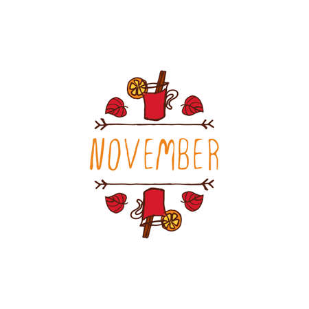 Hand-sketched typographic element with mulled wine, leaves and text on white background. Novemberのイラスト素材