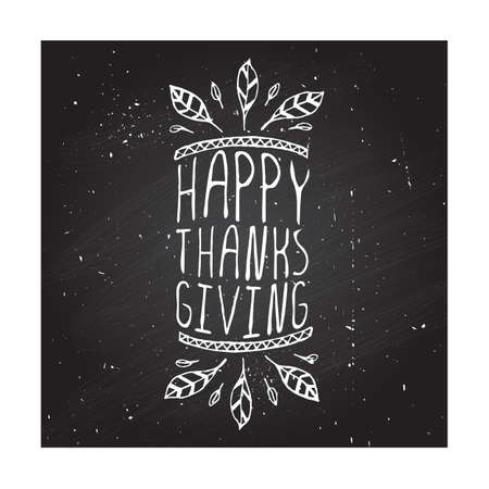 Handdrawn thanksgiving label with feathers and text on chalkboard background. Happy thanksgiving.のイラスト素材