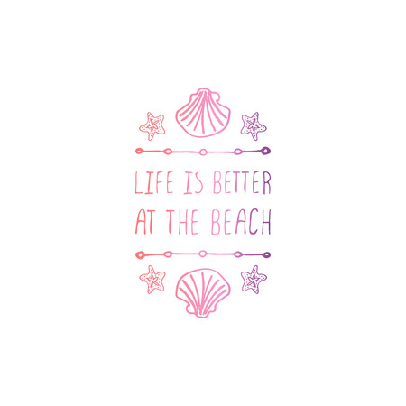 Hand Drawn Summer Slogan Isolated on White. Life is Better at the Beachのイラスト素材
