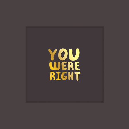 Motherâs Day Hand Lettering Phrase. You Were Rightのイラスト素材
