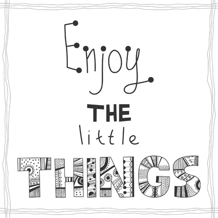 Enjoy the little things, quoteのイラスト素材