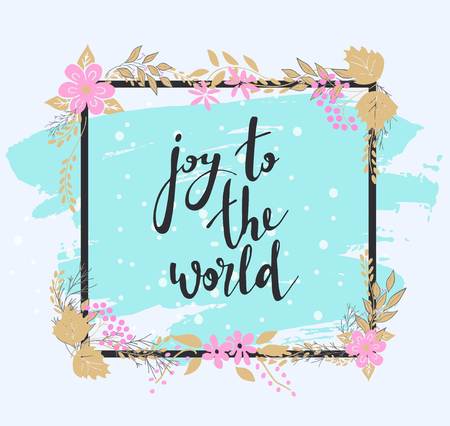 Handwritten joy to the world text. Frame of flowersのイラスト素材