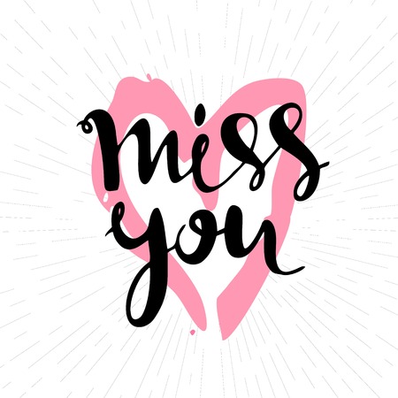 Miss you inscription. Greeting card with calligraphy. Hand drawn lettering design. Typography for banner, poster or apparel design. Vector typographyのイラスト素材