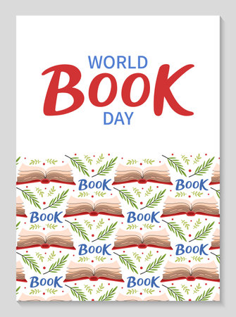 World Book day poster. Open book pattern with flower leaves. Invitation background for readers. Hand drawn lettering. Vertical Backdrop postcard, poster, template. Vector flat illustrationのイラスト素材