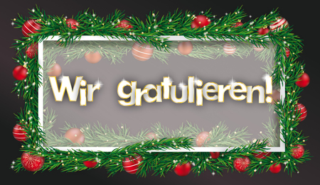 German text "Wir gratulieren", translate "we congrats". Eps 10 vector file.の写真素材