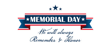 Memorial Day, we will always remember and honor. Eps 10 vector file.のイラスト素材
