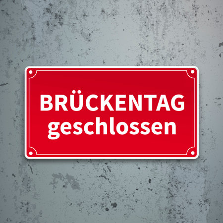 German text BrÃ¼ckentag geschlossen, translate Bridging Day Closed.のイラスト素材
