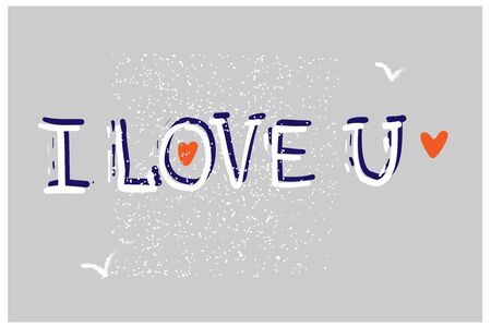 Beautiful typography background with hand drawn word I love you. Handmade vector modern calligraphyのイラスト素材