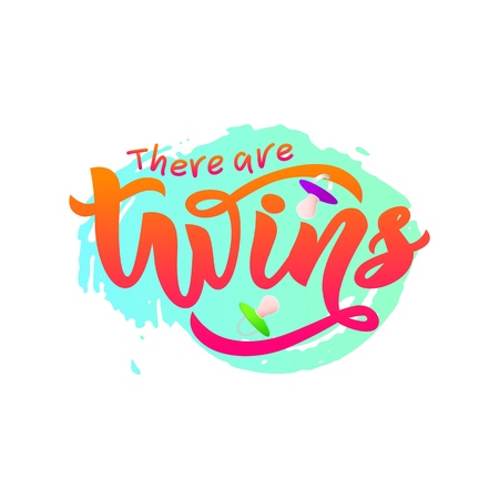 lInscription of phrase There are twins with nipples soother on watercolor spot. Lettering bags, invitations, cards, pillows.Isolated. Overlay banner, poster, printの写真素材