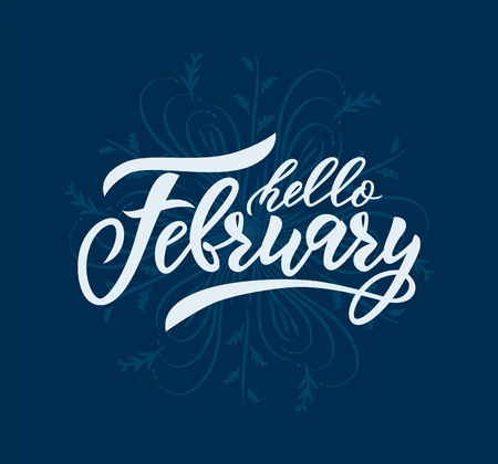 hello February handwritten lettering on blue background. Snowflake. Modern Calligraphy. Isolated phrase. inscription for calendar, poster, banner, advertising, label. graphic design typography element,vector signのイラスト素材