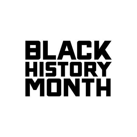 Black History Month, Black History Appreciation, Celebrating Black History, Black Pride, Celebration Sign, Vector Illustration Backgroundのイラスト素材